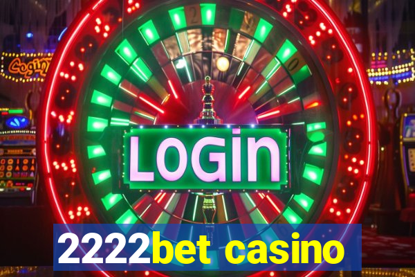 2222bet casino